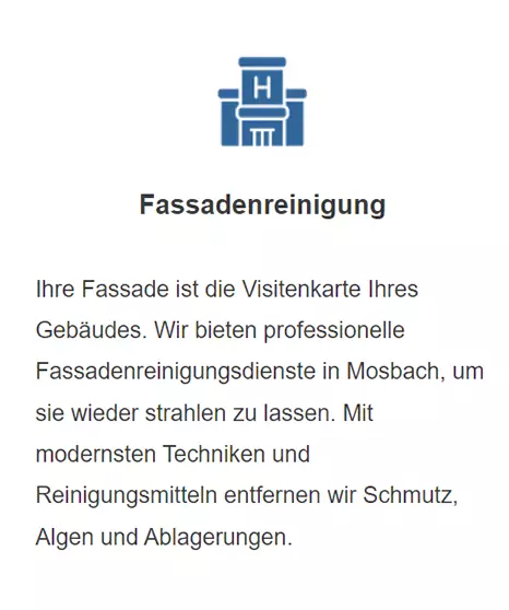 Fassadenreinigungsdienste für  Mosbach